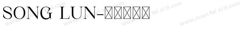SONG LUN字体转换